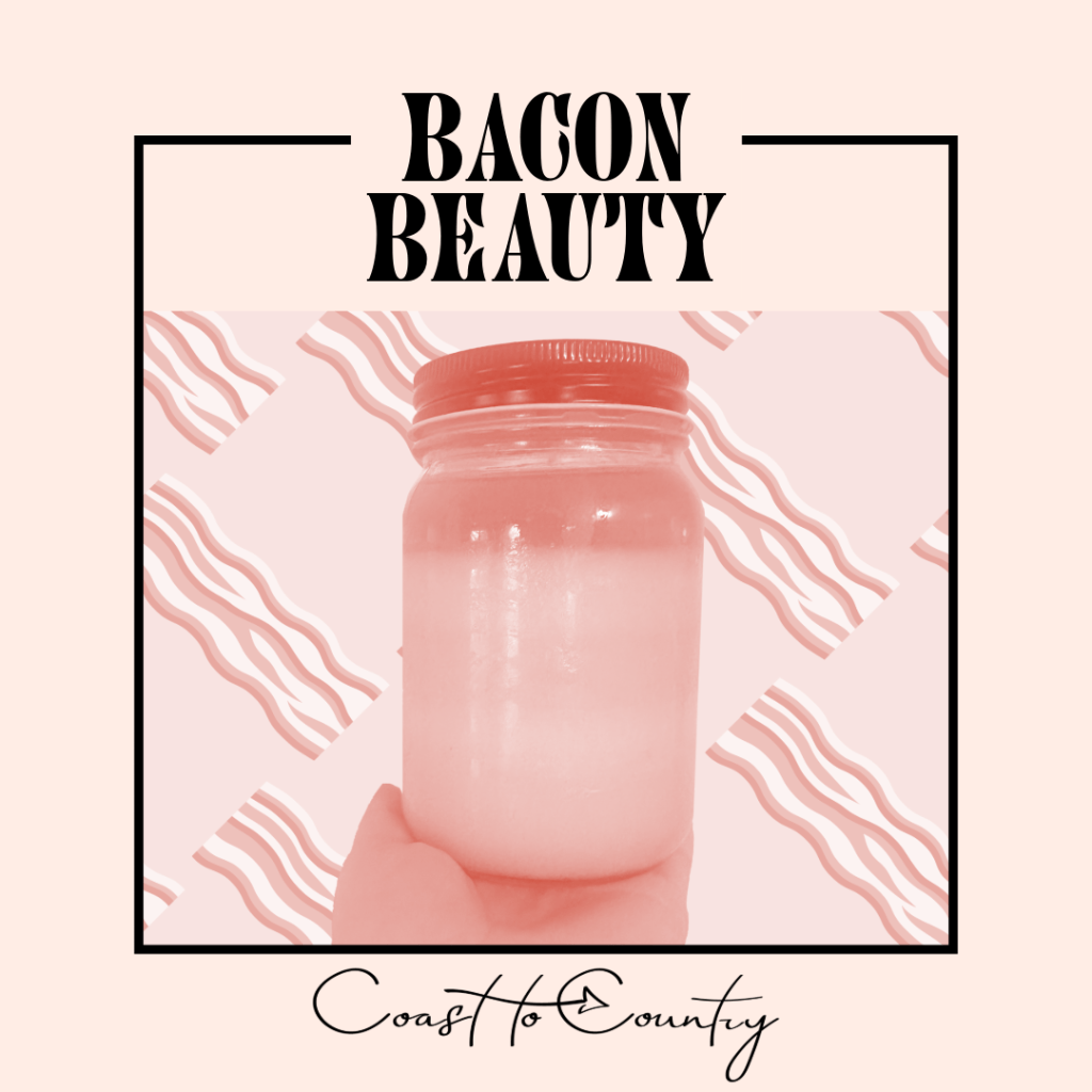 From Bacon to Beauty: Why Bacon Grease Belongs in Your Beauty&nbsp;Routine